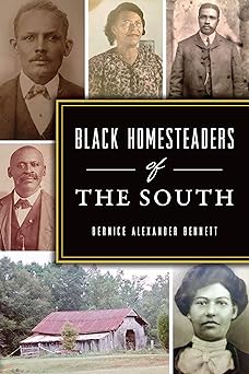 Book Cover entitled Black Homesteaders of the South by Bernice Alexander Bennett