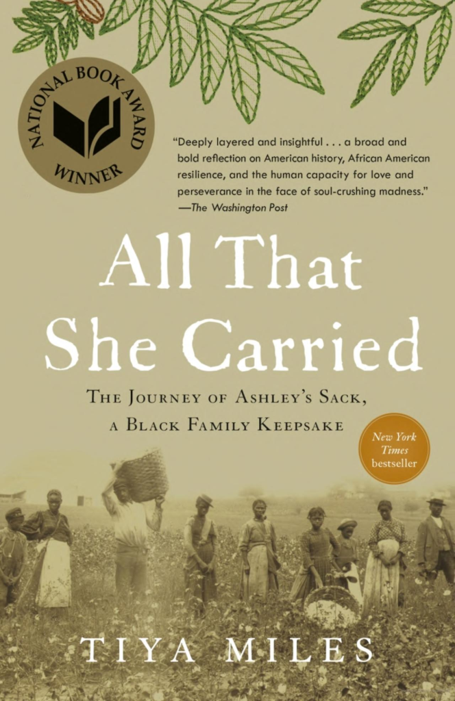 Book Cover entitled All That She Carried by Tiya Miles